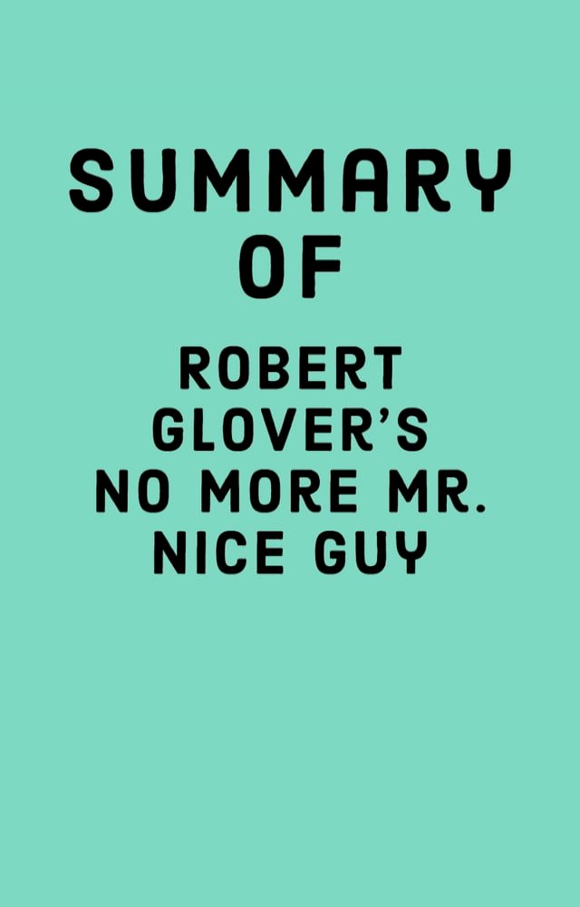 Summary of Robert Glover