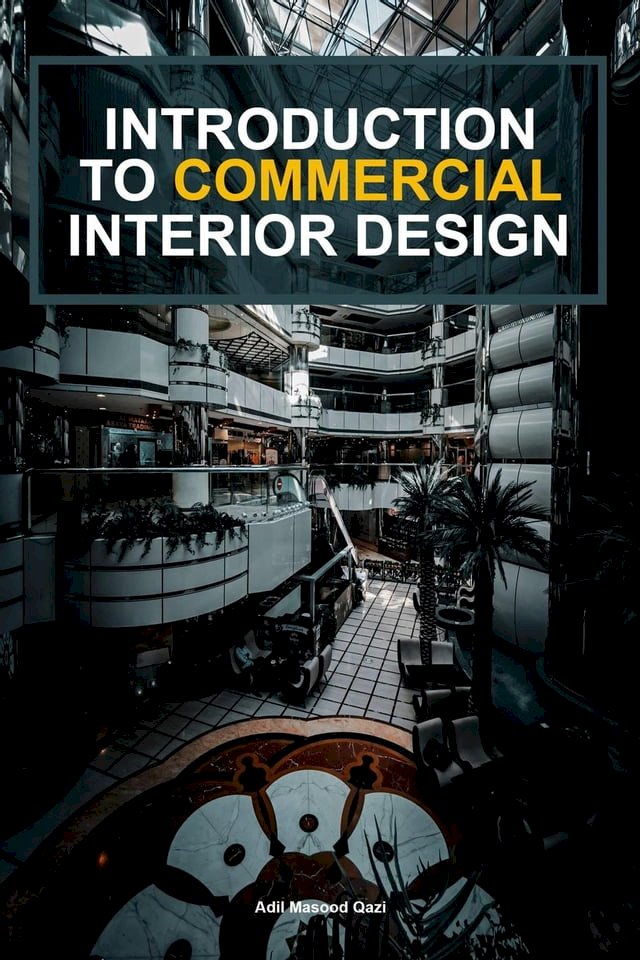 Introduction To Commercial Interior Design - PChome 24h書店