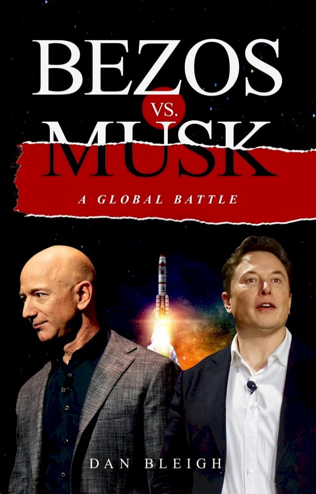 Bezos Vs. Musk - A Global Battle - PChome 24h書店