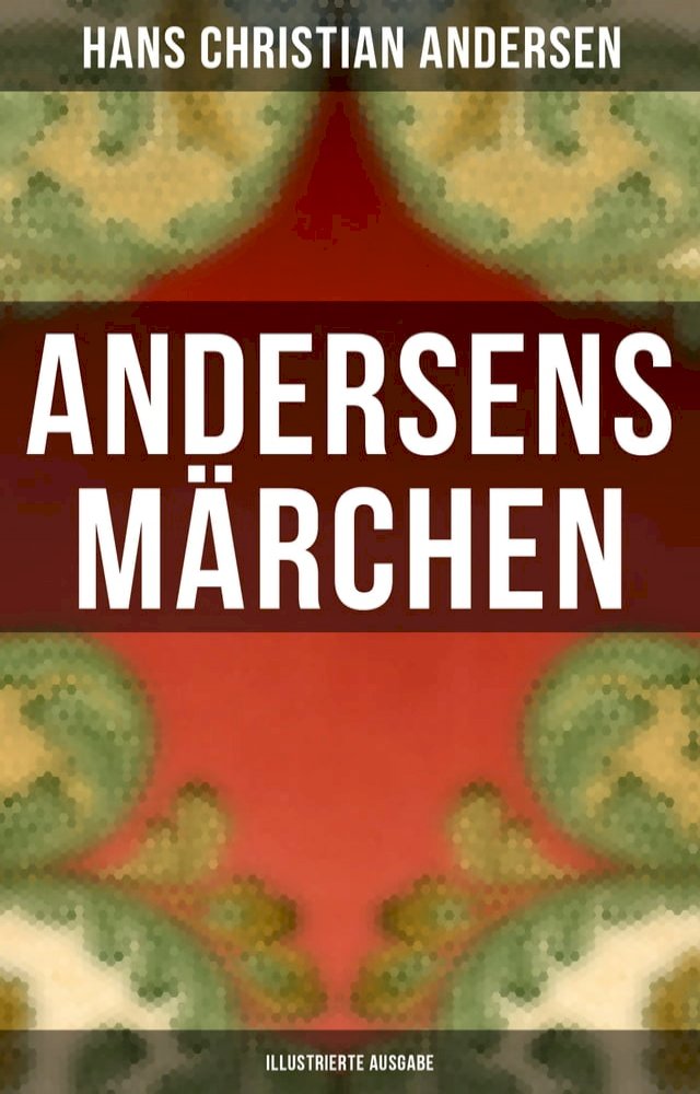 Andersens M Rchen Illustrierte Ausgabe Pchome H