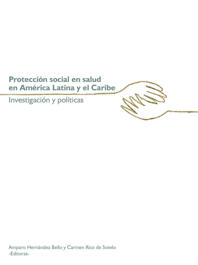 Protección social en salud en América Latina y el Caribe PChome 24h書店