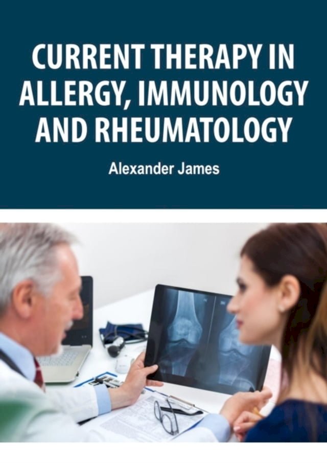 Current Therapy In Allergy Immunology And Rheumatology Pchome H