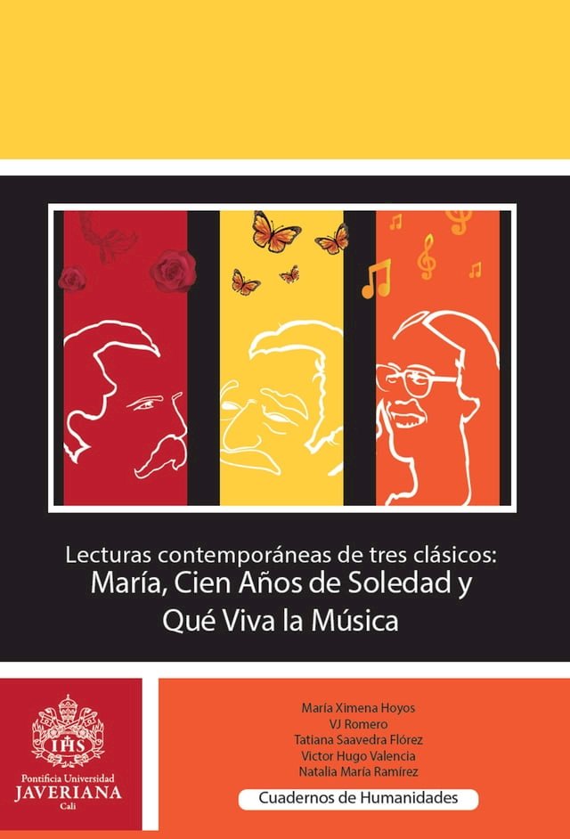 Lecturas contemporáneas de tres clásicos María Cien años de so