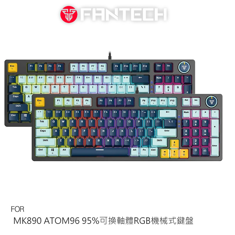 FANTECH MK890 ATOM96 95%可換軸體RGB機械式鍵盤