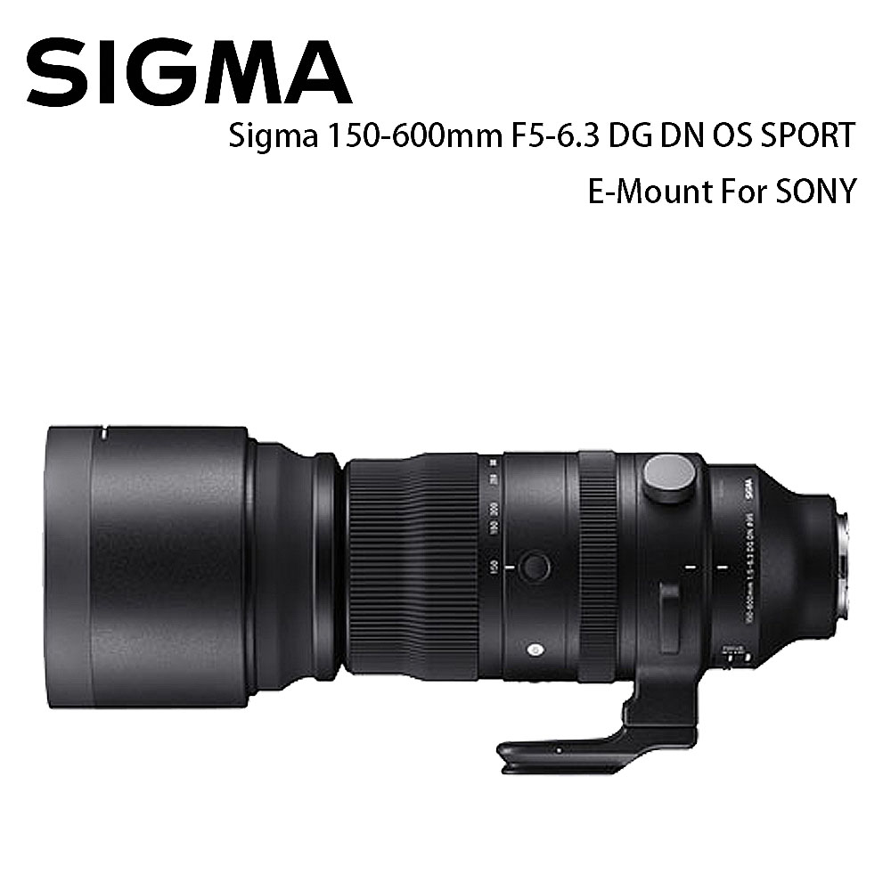 SIGMA 150-600mm F5-6.3 DG DN OS Sports 望遠鏡頭 (公司貨)