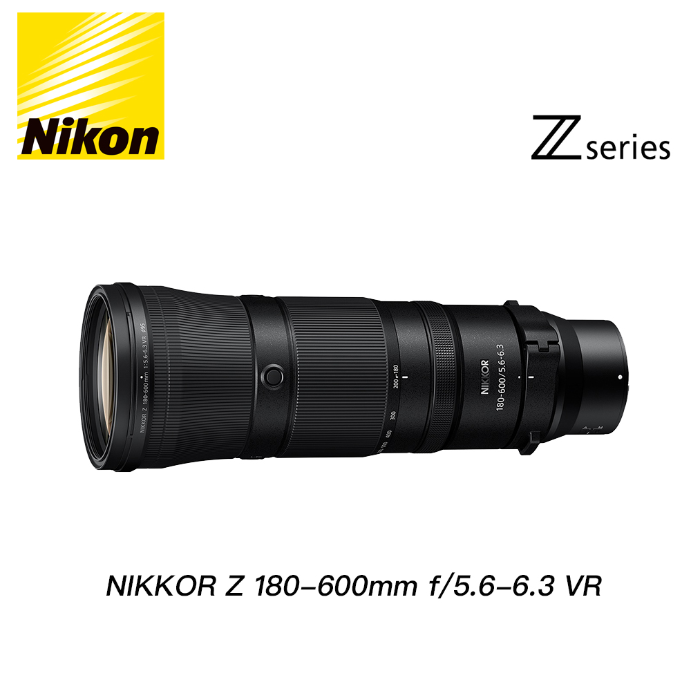 【Nikon 尼康】NIKKOR Z 180-600mm f/5.6-6.3 VR (公司貨)