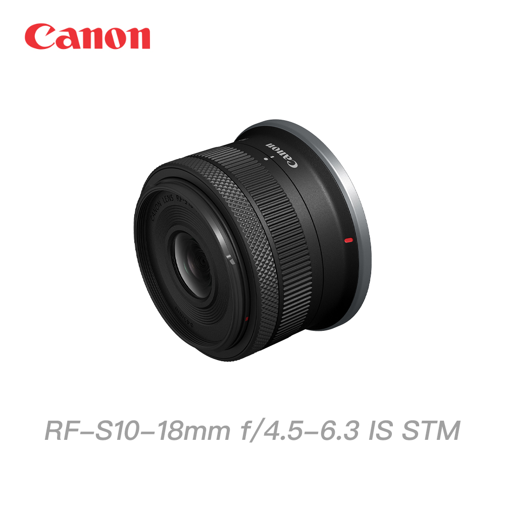 CANON RF-S10-18mm f/4.5-6.3 IS STM 公司貨