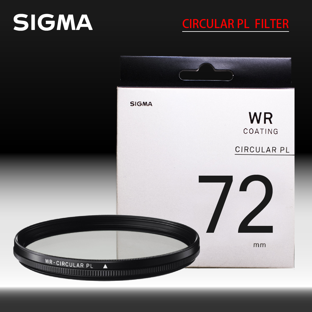 SIGMA WR CIRCULAR PL FILTER 72mm 偏光鏡 CPL 撥水 防靜電 (公司貨)