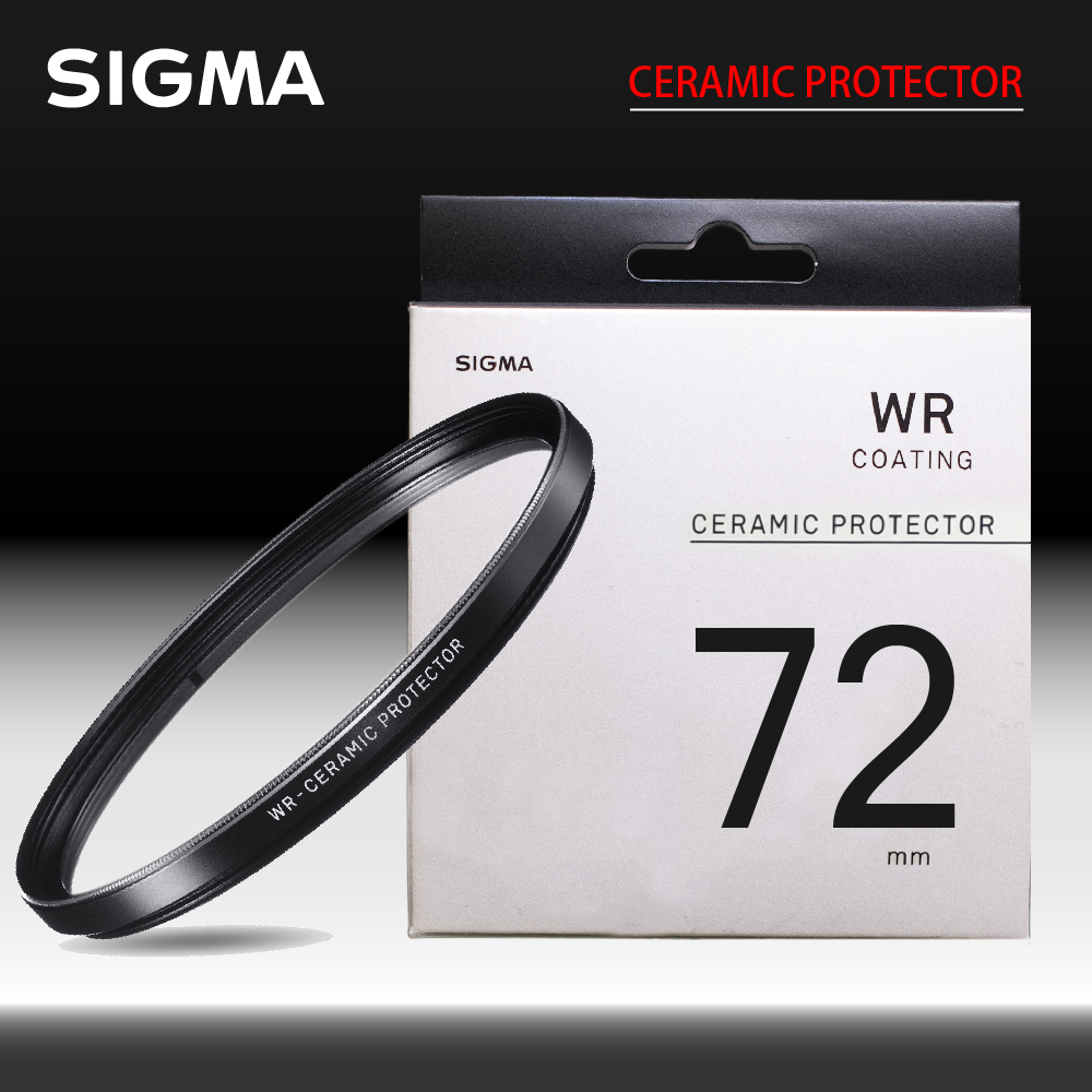 SIGMA WR CERAMIC PROTECTOR 72mm 陶瓷保護鏡 防撥水 (公司貨)
