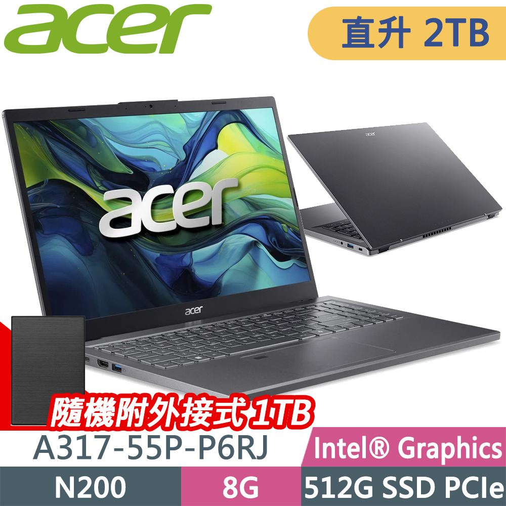 ACER Aspire 3 A317-55P-P6RJ (N200/8G DDR5/2TB SSD/W11)特仕筆電
