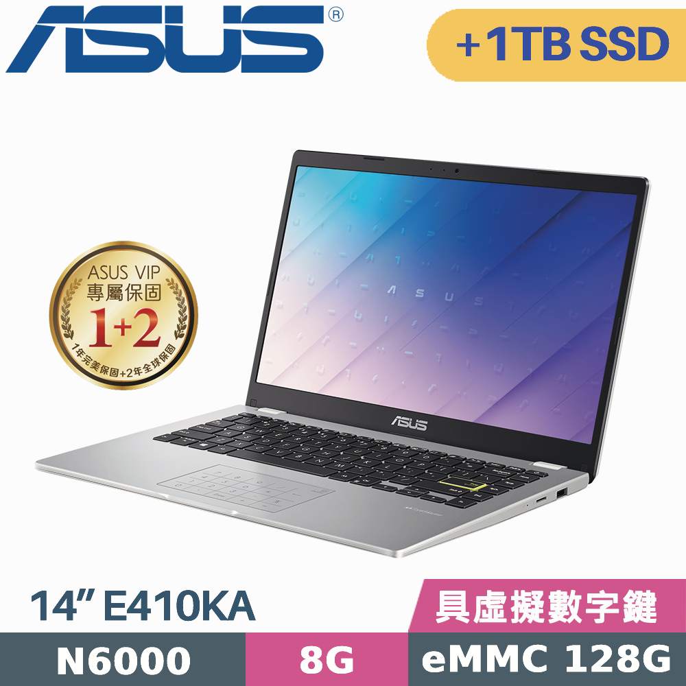 ASUS E410KA-0341WN6000 夢幻白 (N6000/8G/128G EMMC+1TB SSD/Win11 S/14吋)特仕筆電