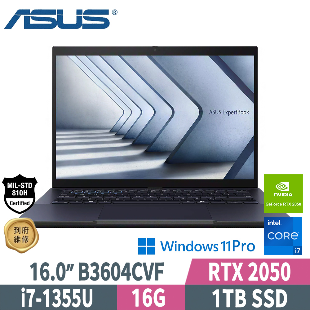 ASUS B3604CVF-0151A1355U(i7-1355U/16G/1TB PCIe/RTX 2050/W11P/WUXGA/16)