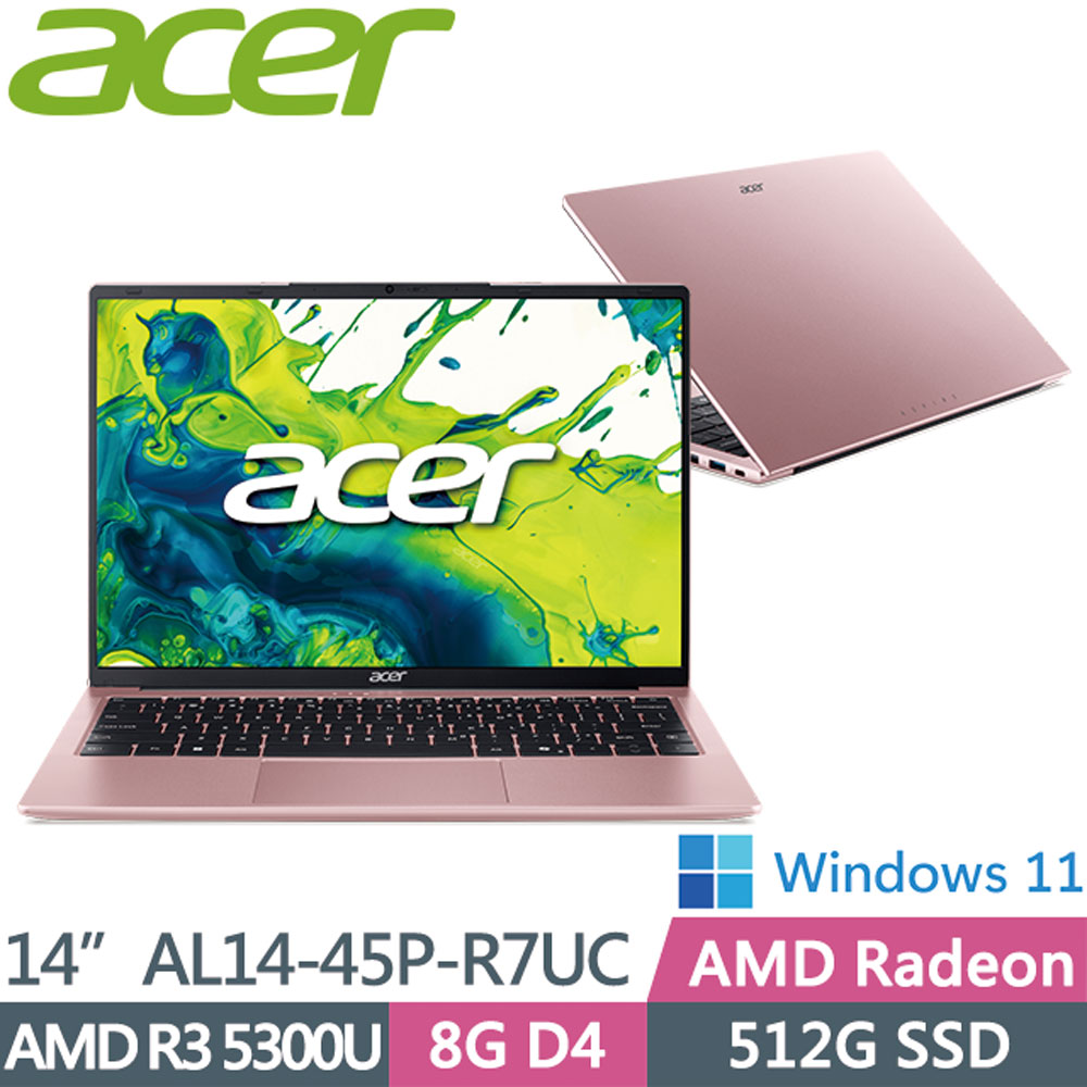 ACER 宏碁 Aspire AL14-45P-R7UC 粉(AMD R3-5400U/8G D4/512G SSD/W11/14吋)輕薄筆電
