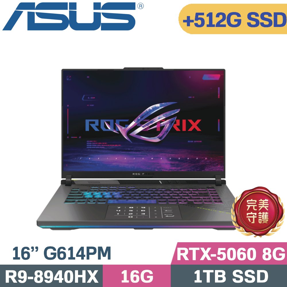 ASUS ROG 華碩 ROG Strix 16 G614PM-0024C8940HX-NBL(R9-8940HX/16G/1TB+512G/RTX5060 8G/W11/16)特仕