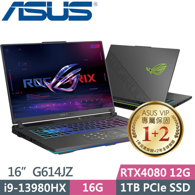 ASUS G614JZ-0072G13980HX-NBL(i9-13980HX/16G/1TB SSD/RTX4080 12G/16吋/W11)