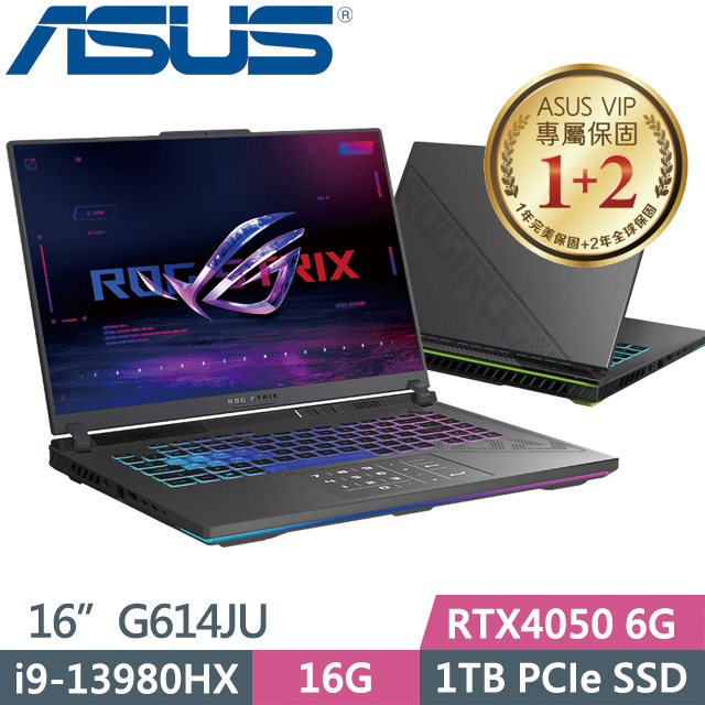 ASUS G614JU-0102G13980HX-NBL(i9-13980HX/16G/1TB SSD/RTX4050 6G/16吋/W11)