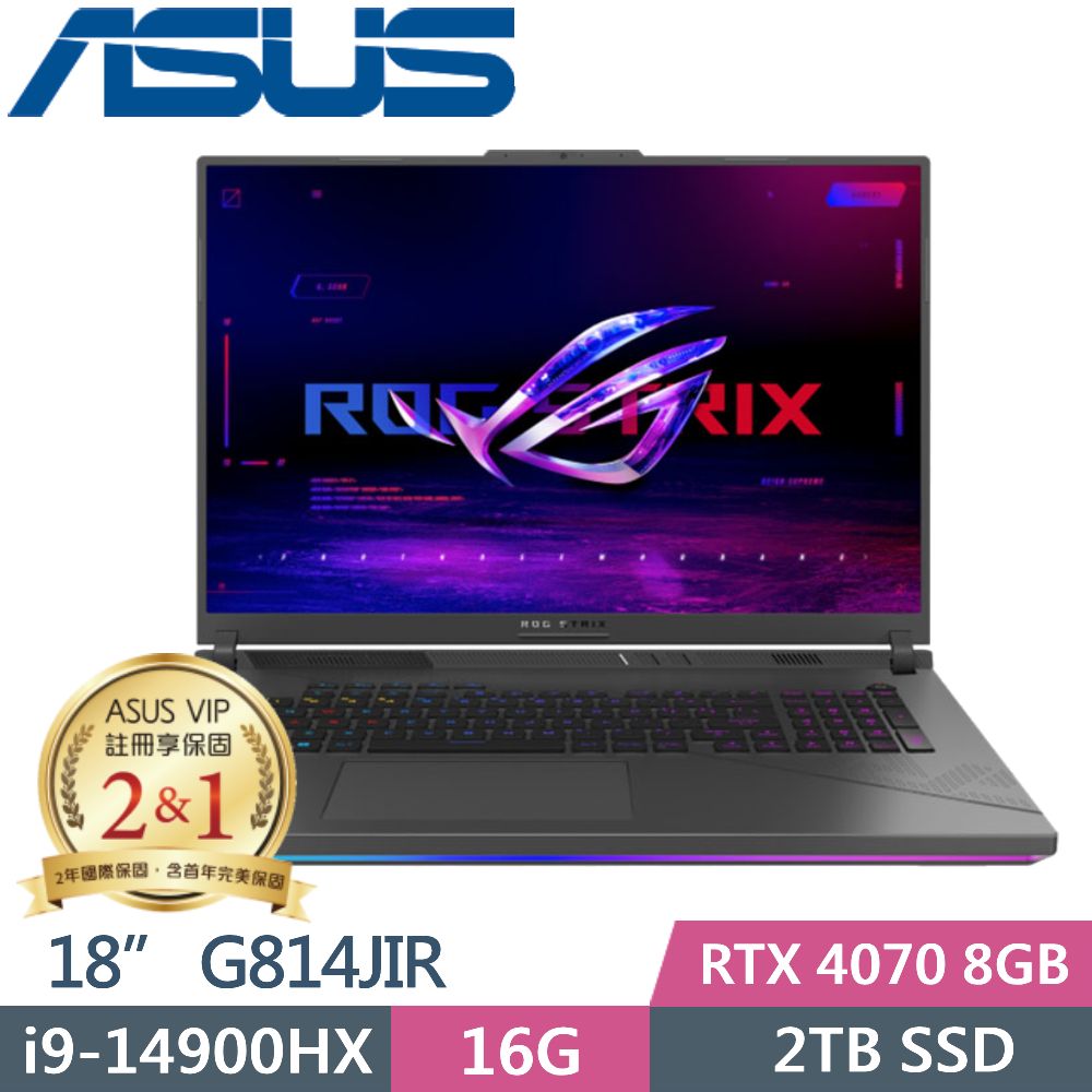 ASUS ROG Strix G18 G814JIR-0033G14900HX-NBL (i9-14900HX/16G/2TB PCIe/RTX 4070/18/W11)