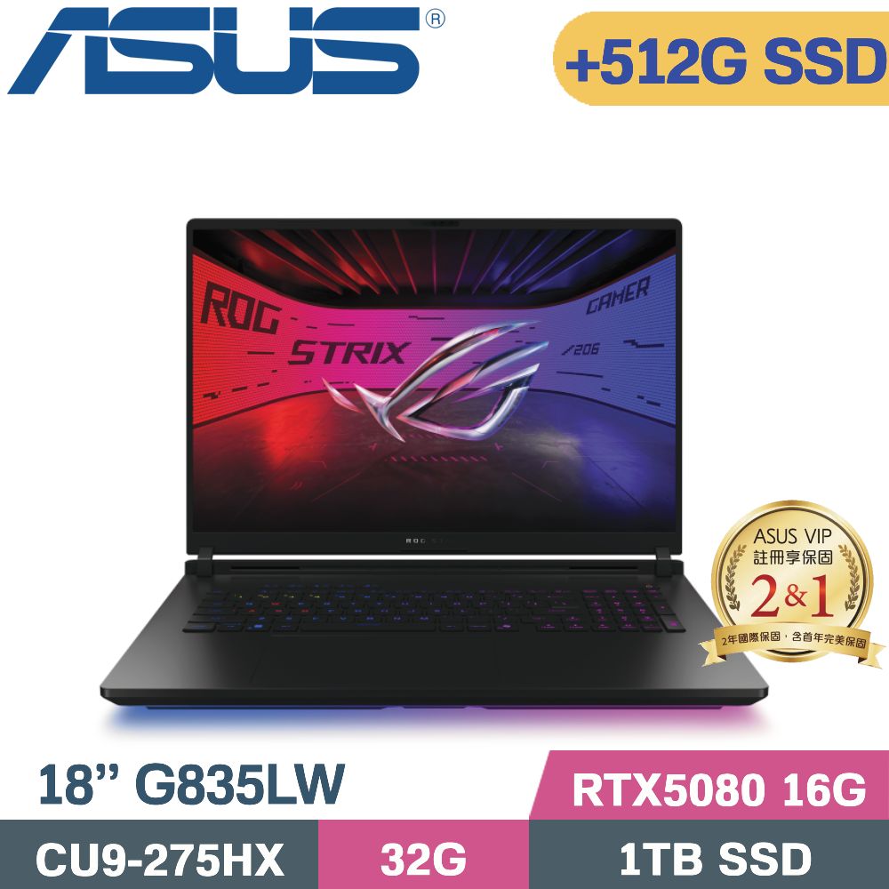 ASUS 華碩 ROG Strix SCAR 18 G835LW-0021A275HX-NBLM 闇夜黑(CU9-275HX/32G/1TB+512G/RTX 5080/W11/18)特仕
