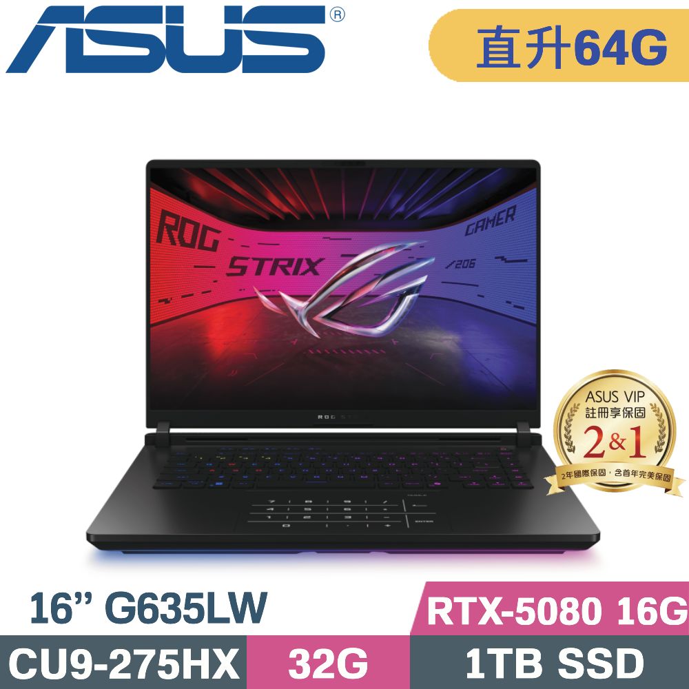 ASUS ROG 華碩 ROG Strix SCAR 16 G635LW-0021A275HX-NBLM 闇夜黑(CU9-275HX/32G+32G/1TB SSD/RTX-5080/W11/16)特仕