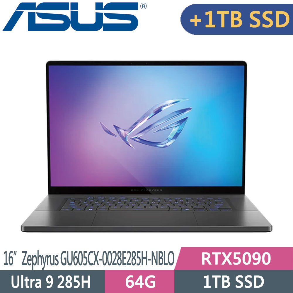 ASUS ROG Zephyrus GU605CX-0028E285H-NBLO(Ultra 9 285H/64G/1TB+1TB SSD/RTX5090/W11/16)特仕筆電