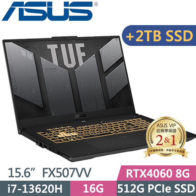 ASUS TUF FX507VV-0142B13620H(i7-13620H/16G/512G+2TB SSD/RTX4060/W11/15.6)電競特仕款