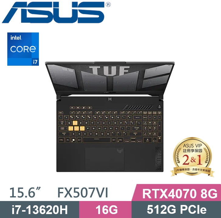 ASUS TUF FX507VI-0042B13620H 御鐵灰 (i7-13620H/16G/512G PCIe/RTX4070 8G/W11/15.6)