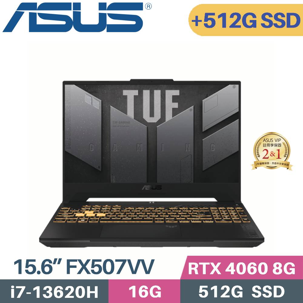 ASUS TUF Gaming F15 FX507VV-0142B13620H(i7-13620H/16G/512G+512G SSD/RTX4060 8G/W11/15.6)特仕