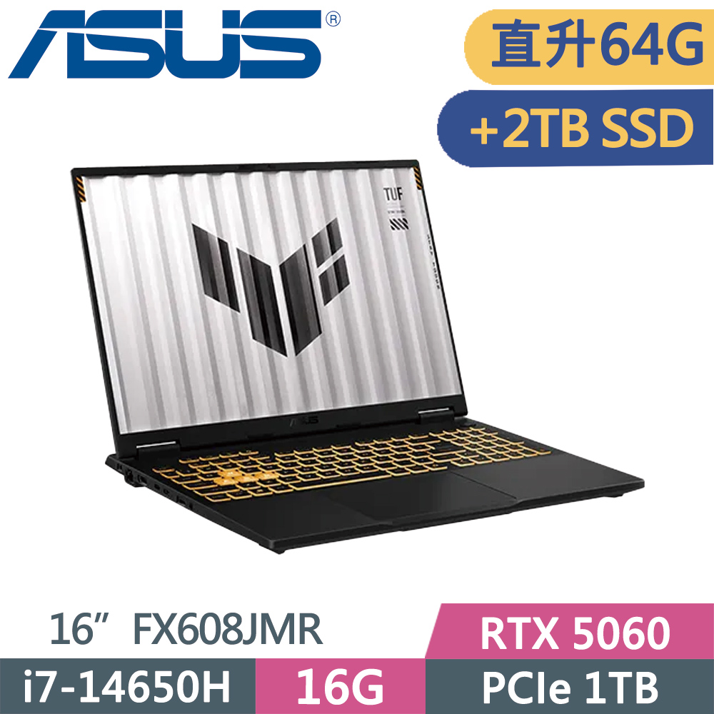 ASUS 華碩 TUF FX608JMR-0041A14650HX 灰(i7-14650HX/32G+32G/1TB+2TB SSD/RTX 5060/16/W11)特仕