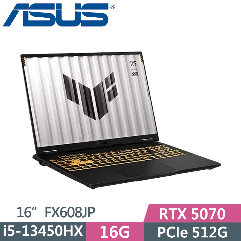ASUS 華碩 TUF FX608JP-0041A13450HX 灰(i5-13450HX/16G/512G SSD/RTX 5070/165Hz/16/W11)