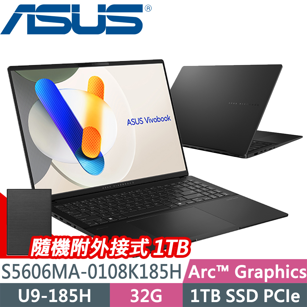 ASUS 華碩 Vivobook S16 OLED S5606MA-0108K185H (U9-185H/32G/1TB/W11P)特仕筆電