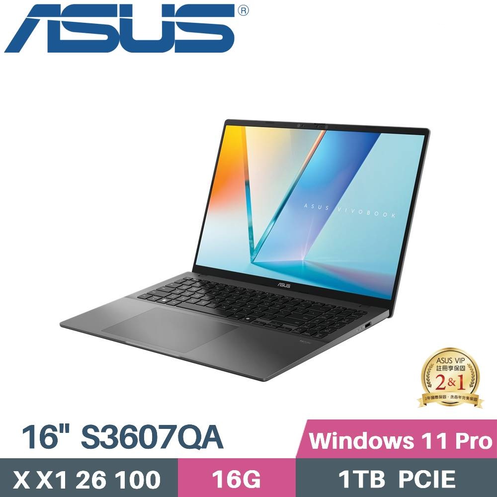 ASUS 華碩 Vivobook S16 S3607QA-0022G26100 AI筆電 (X X1 26 100/16G/1TB SSD/W11/16)