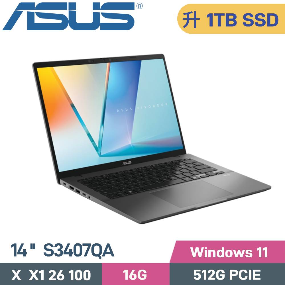ASUS 華碩 Vivobook S14 S3407QA-0042G26100 AI筆電(X X1 26 100/16G/1TB SSD/W11/14)特仕