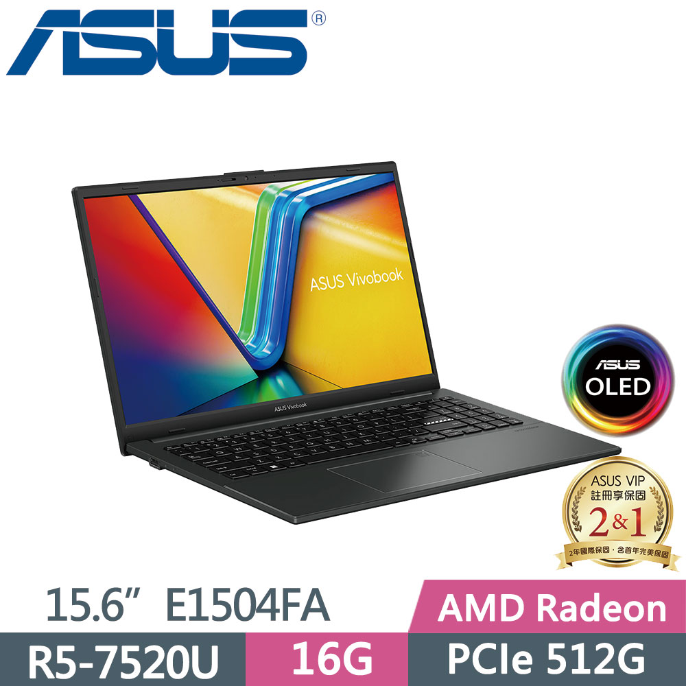 ASUS Vivobook Go 15 OLED E1504FA-0081K7520U 混成黑(AMD R5-7520U/16G/512G/W11/OLED/15.6)