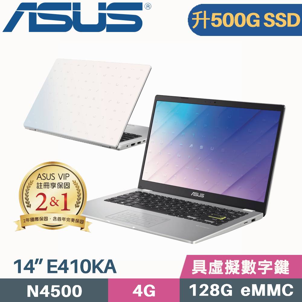 ASUS Vivobook Go 14 E410KA-0631WN4500 白(Celeron N4500/4G/500G SSD/Win11/FHD/14)特仕