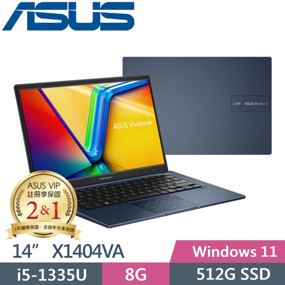 ASUS Vivobook 14 X1404VA-0021B1335U 午夜藍(i5-1335U/8G/512G PCIe/14/FHD/W11)