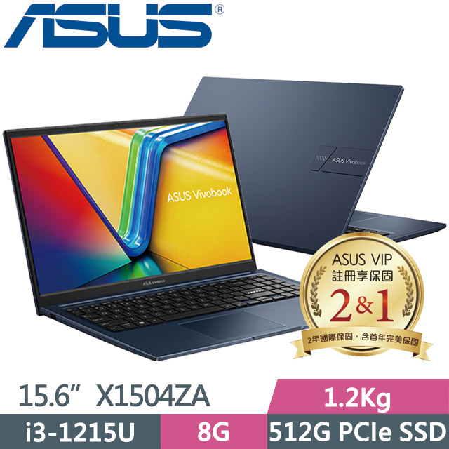 ASUS X1504ZA-0181B1215U(i3-1215U/8G/512G SSD/15.6吋/W11)