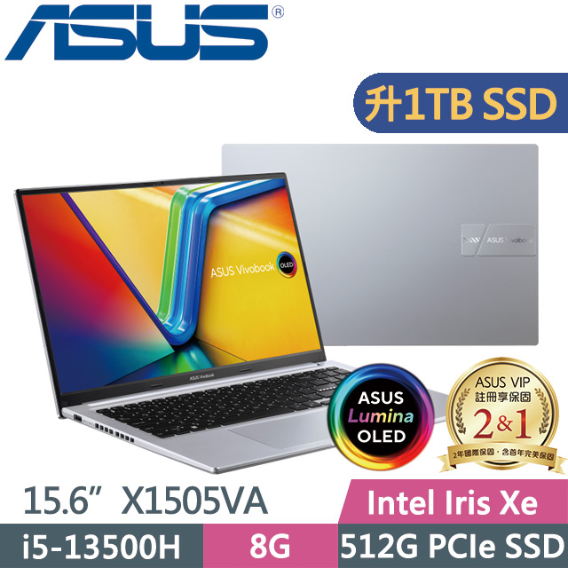 ASUS X1505VA-0251S13500H 銀(i5-13500H/8G/1TB SSD/15.6吋3K/Win11)特仕