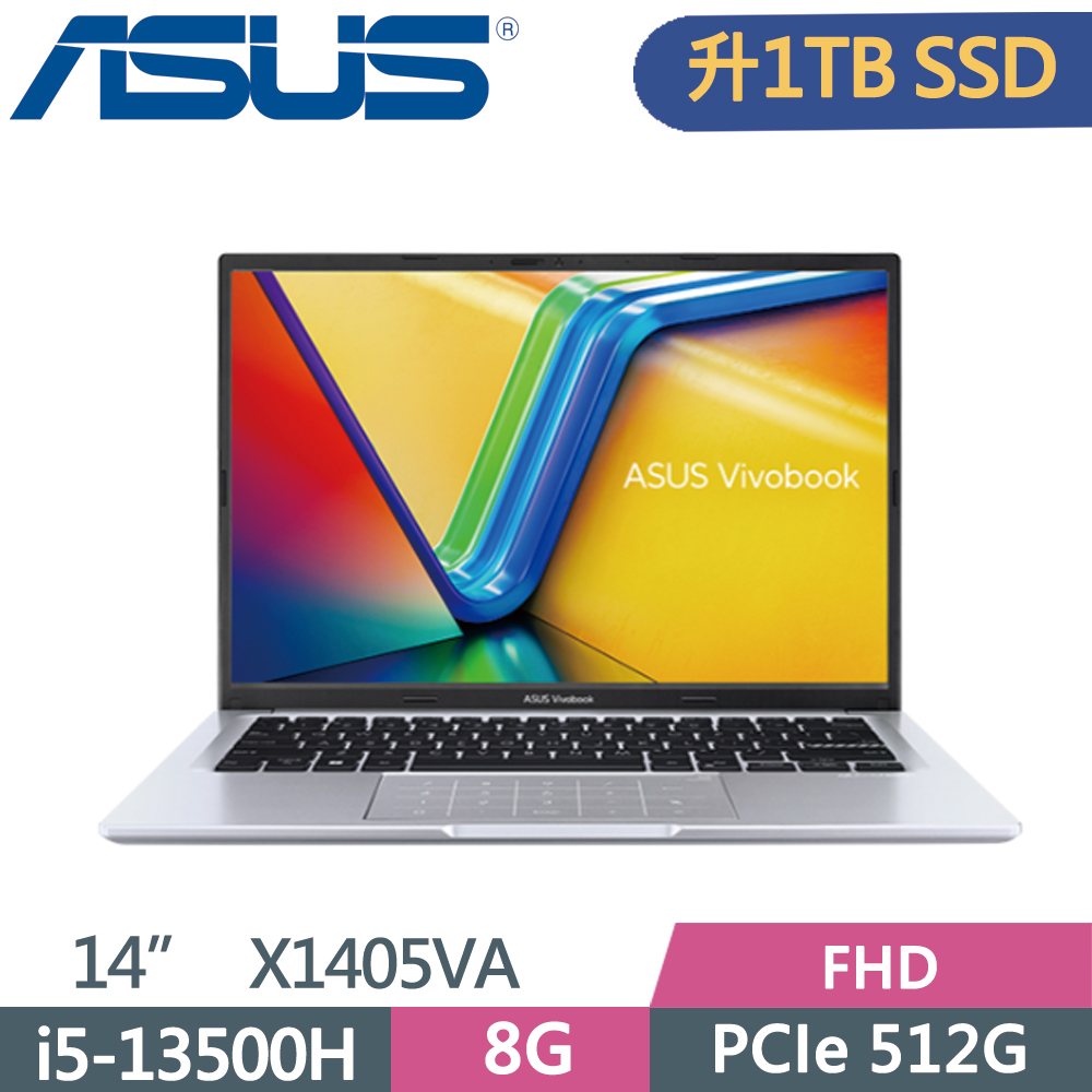 ASUS VivoBook 14 X1405VA-0051S13500H 冰河銀(i5-13500H/8G/1TB SSD/W11/FHD/14)特仕