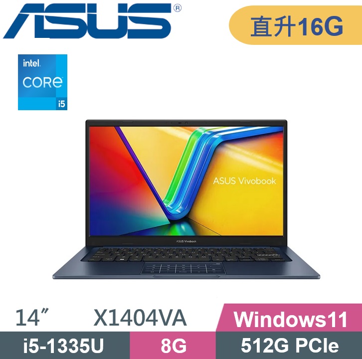 ASUS VivoBook 14 X1404VA-0021B1335U 午夜藍 (i5-1335U/8G+8G/512G PCIe/W11/FHD/14)特仕款