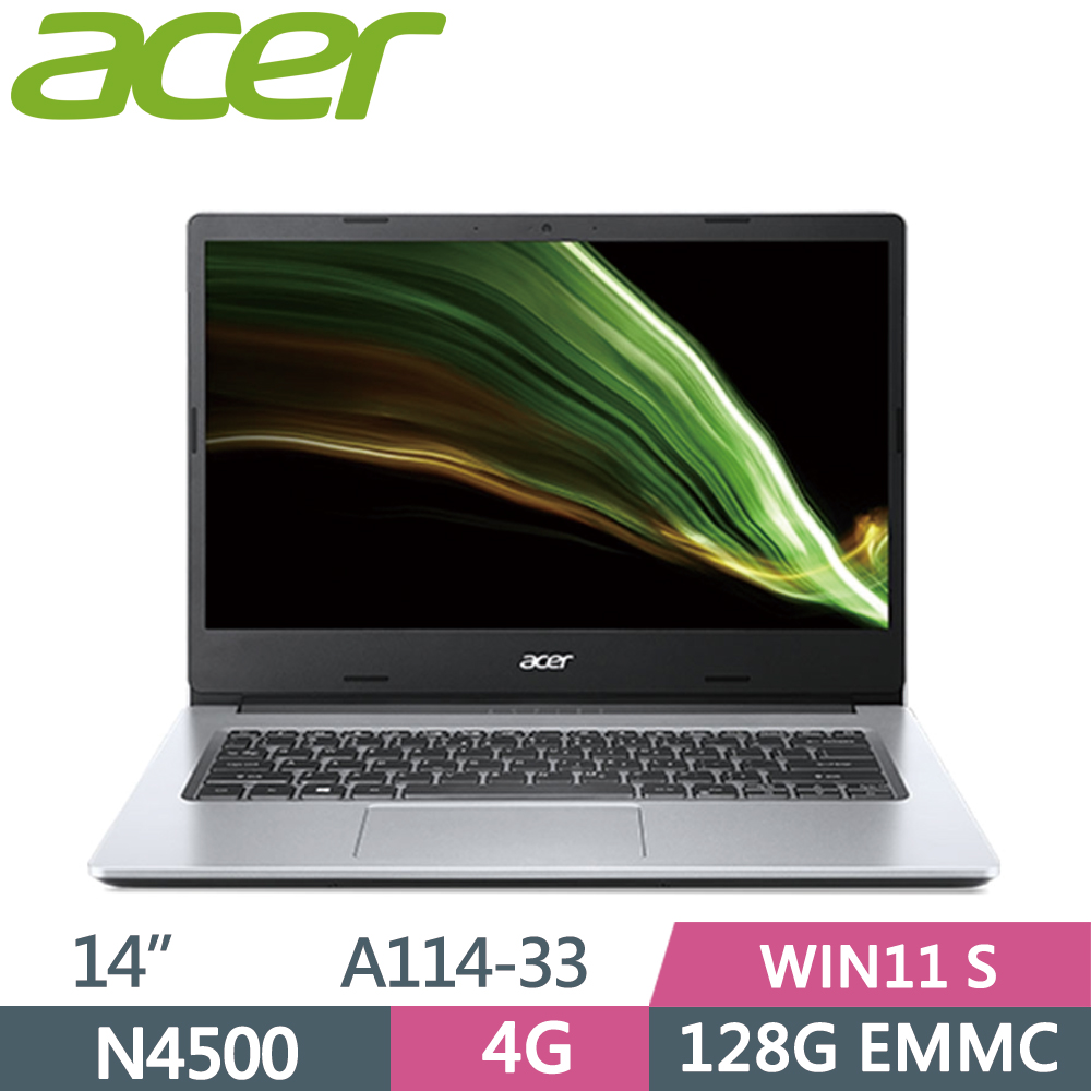 ACER Aspire A114-33-C53V 銀(N4500/4G/128G EMMC/W11S/14)