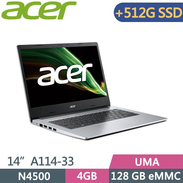 ACER Aspire 1 A114-33-C53V 銀 (N4500/4G/512G+128G/Win11 S/14吋) 特仕筆電