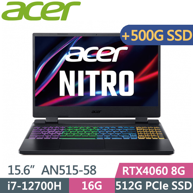 Acer Nitro AN515-58(i7-12700H/16G/512G+500G SSD/RTX4060 8G/15.6吋FHD/W11)特仕