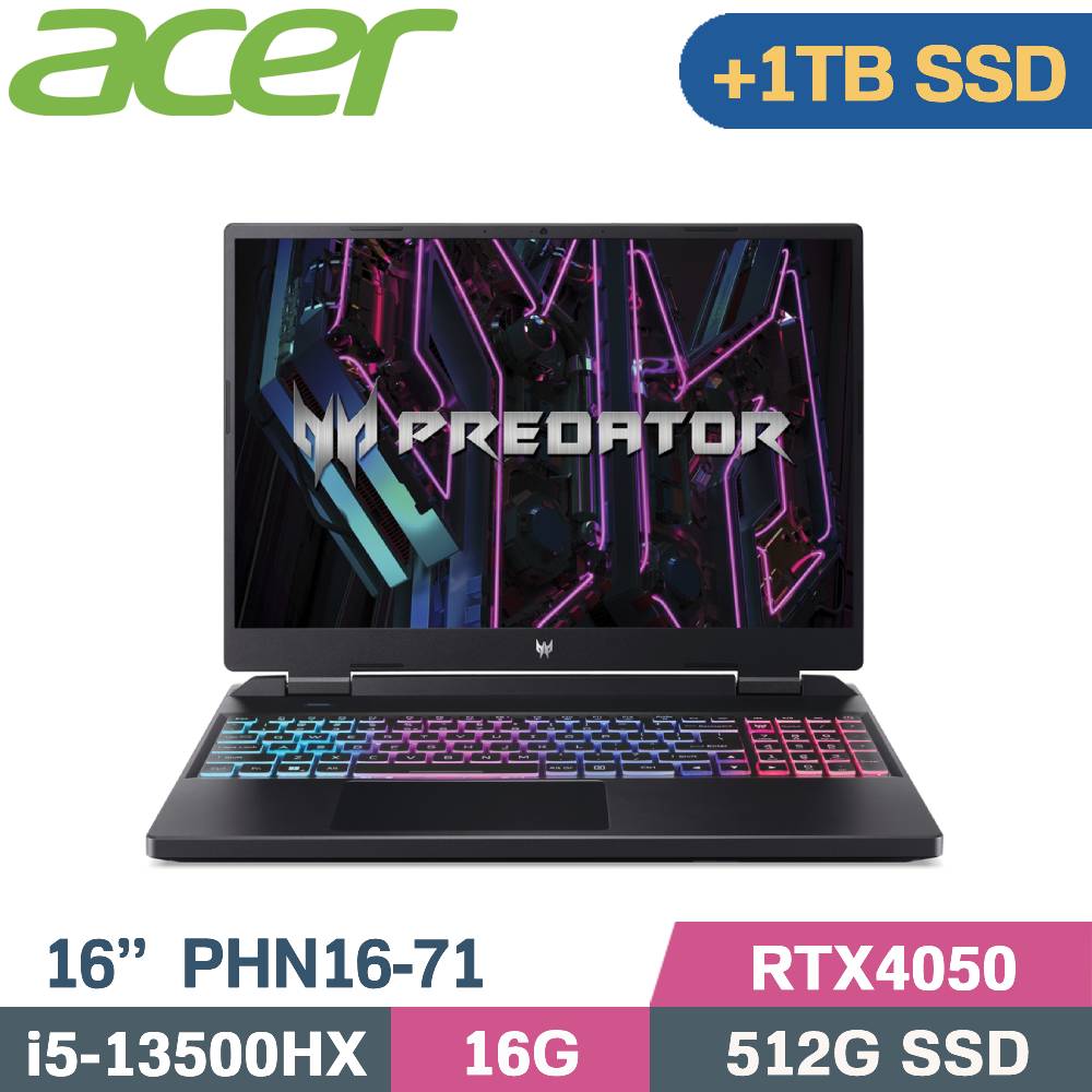 Acer Predator PHN16-71-57LQ 黑(i5-13500HX/16G/512G+1TB SSD/RTX4050/W11/16)特仕筆電