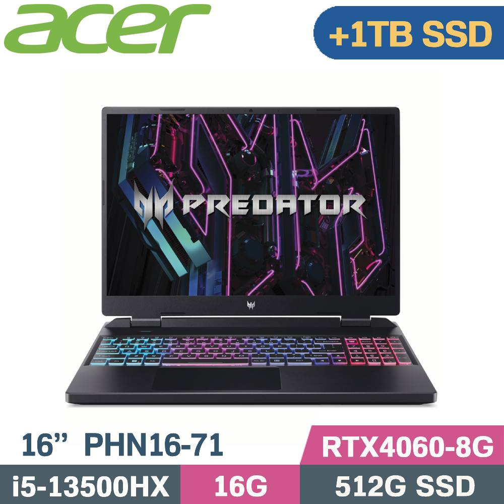 Acer Predator PHN16-71-56ZU 黑(i5-13500HX/16G/512G+1TB SSD/RTX4060/W11/16)特仕筆電