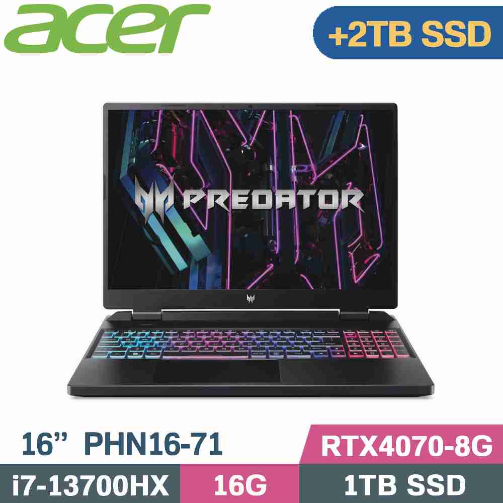Acer Predator PHN16-71-781X 黑(i7-13700HX/16G/1TB+2TB SSD/RTX4070/W11/16)特仕筆電
