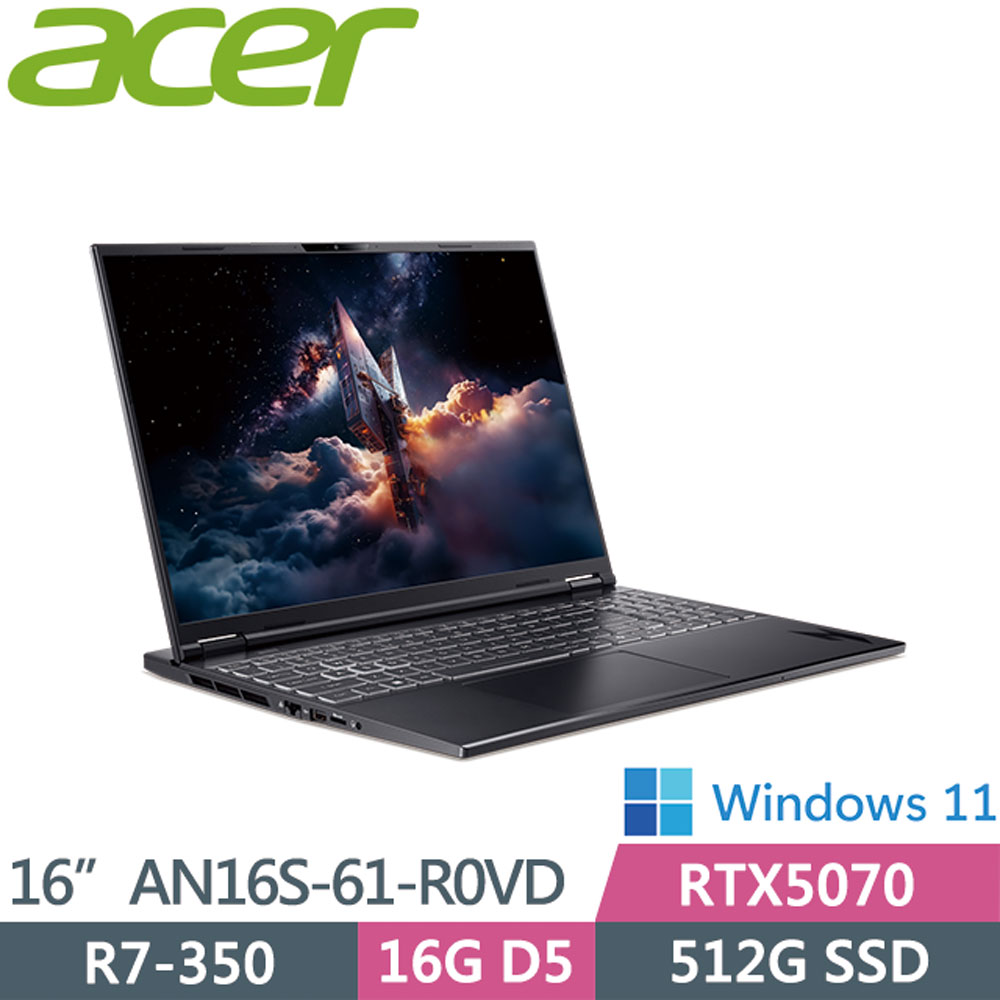 ACER 宏碁 NitroV AN16S-61-R0VD 黑(R7-350/16G D5/512G/RTX5070/W11/16WQXGA)電競機