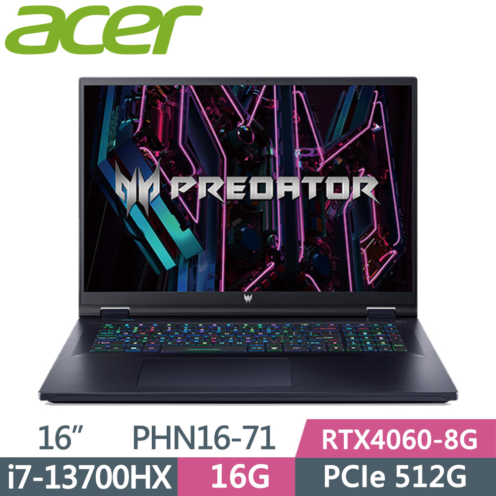 ACER Predator PHN16-71-79C7 黑(i7-13700HX/16G/512GB SSD/RTX4060-8G/W11/WQXGA/165Hz/16)