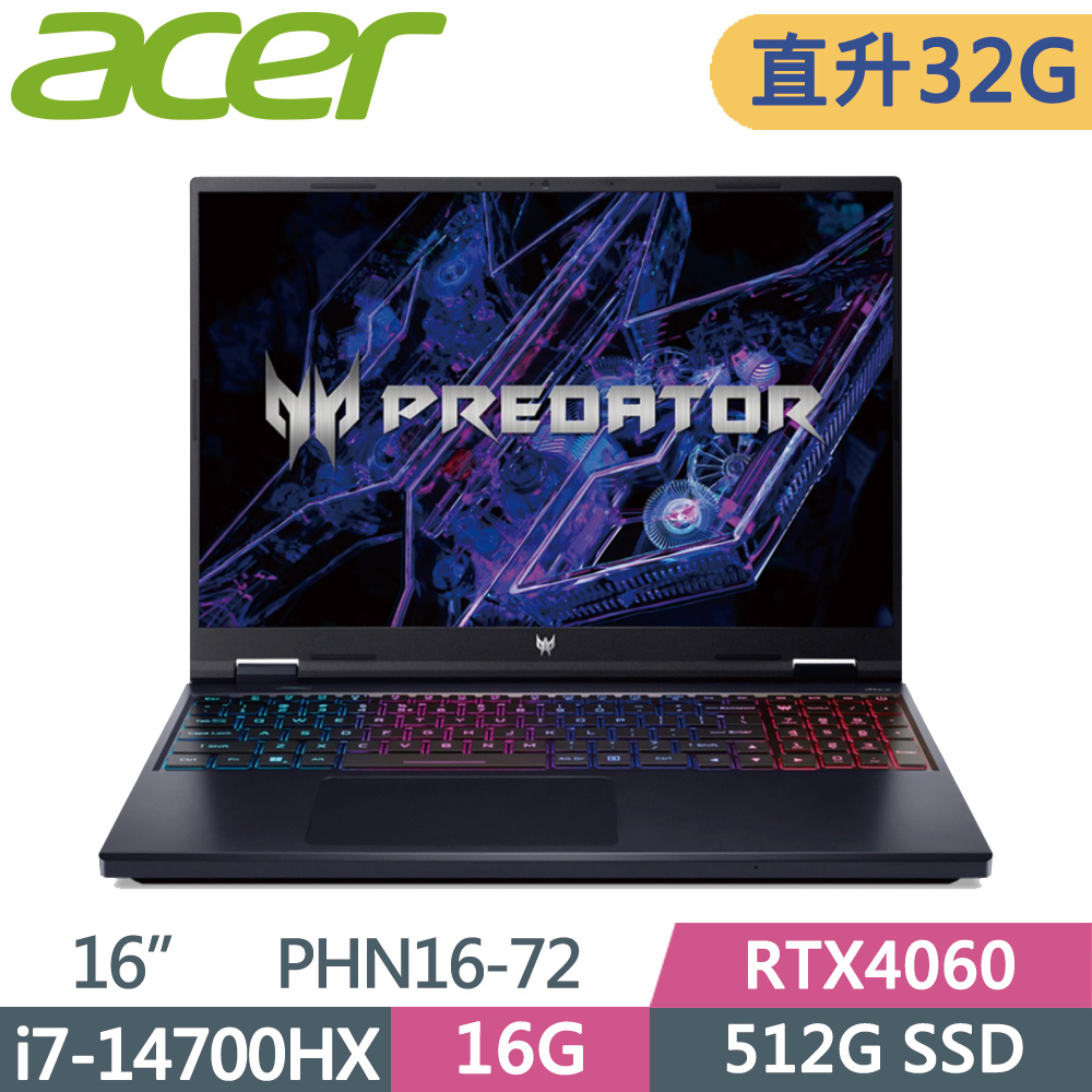 ACER Predator Helios Neo PHN16-72-76MR 黑(i7-14700HX/16G+16G/512G/RTX4060/WQXGA/180Hz)特仕