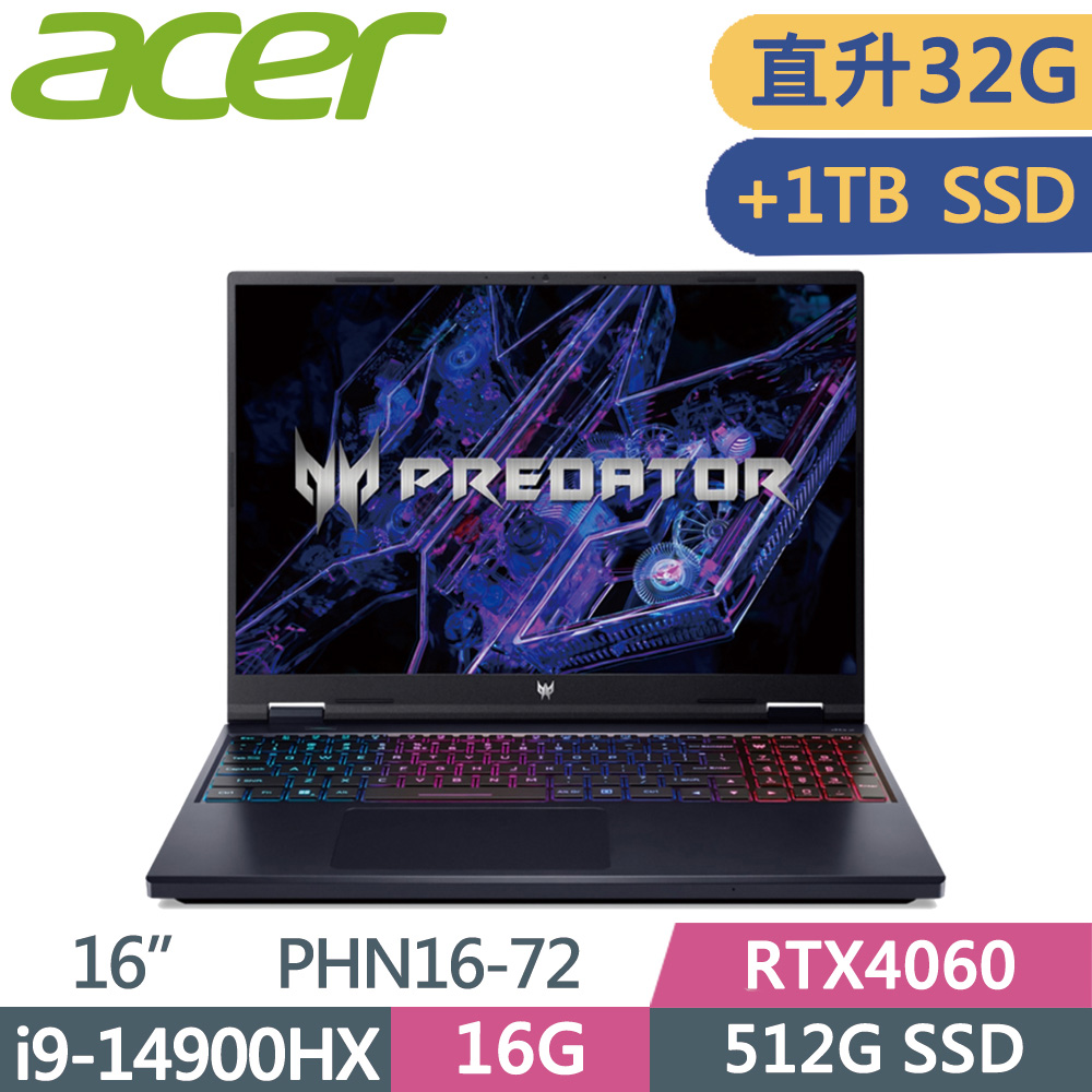 ACER Predator PHN16-72-93J4 黑(i9-14900HX/16G+16G/512G+1TB SSD/RTX4060/WIN11/180Hz/16)特仕