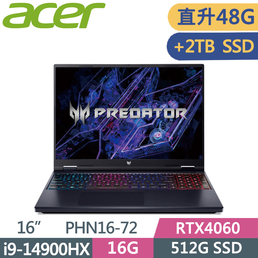 ACER Predator PHN16-72-93J4 黑(i9-14900HX/16G+32G/512G+2TB SSD/RTX4060/WIN11/180Hz/16)特仕